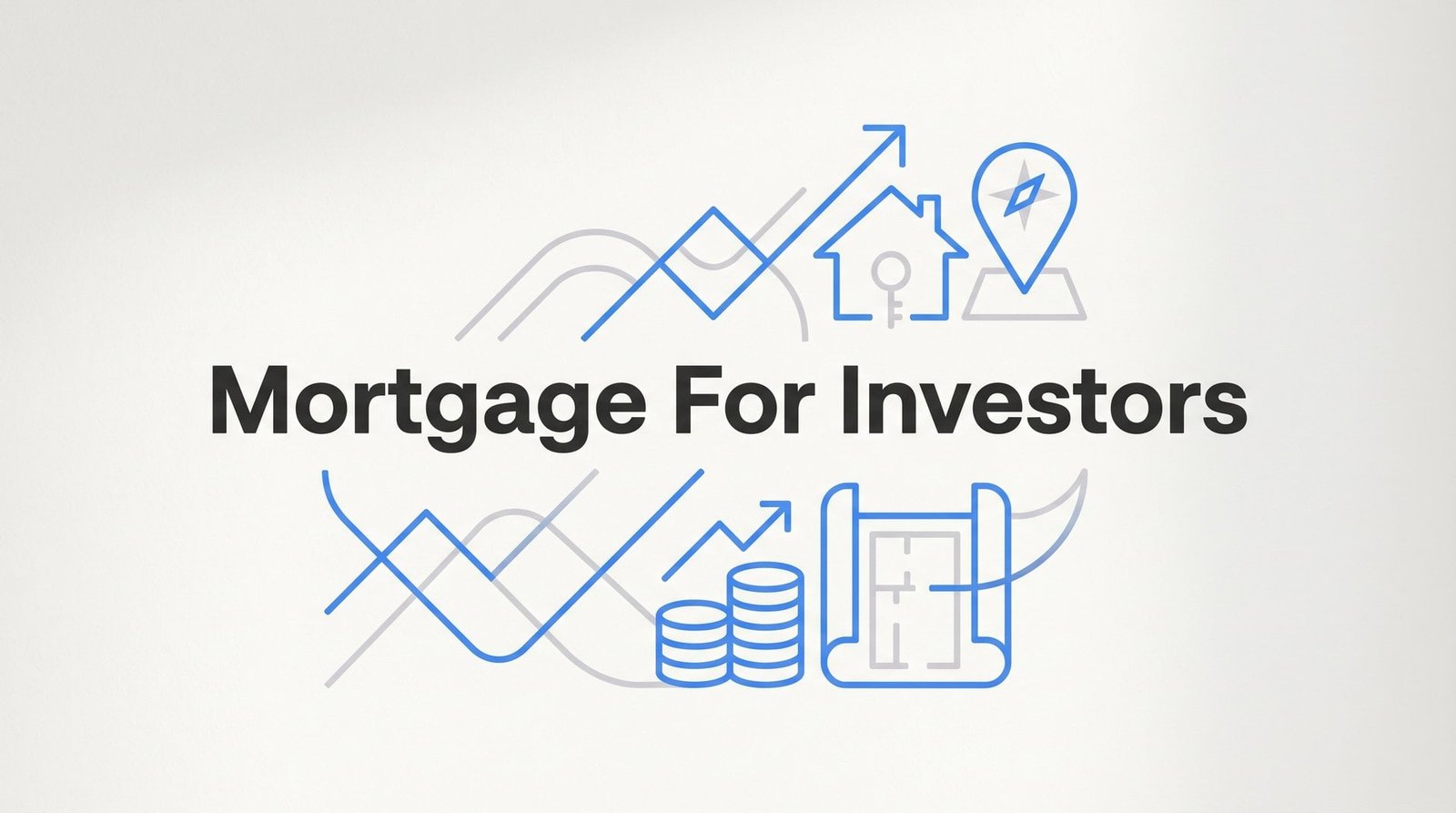 Mortgage for Investors: Your Complete Guide to Investment Property Financing in Virginia