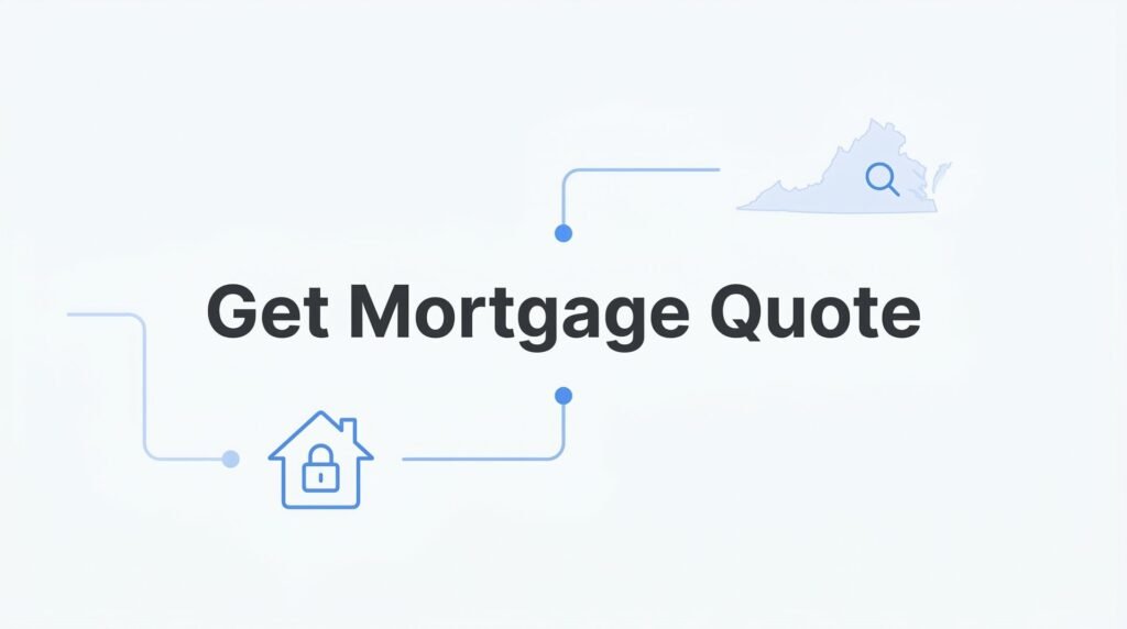 How to Get a Mortgage Quote in Virginia: Your 5-Step Guide to Finding the Best Rates