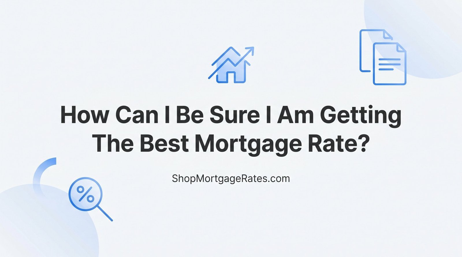 7 Proven Strategies to Make Sure You’re Getting the Best Mortgage Rate in Virginia