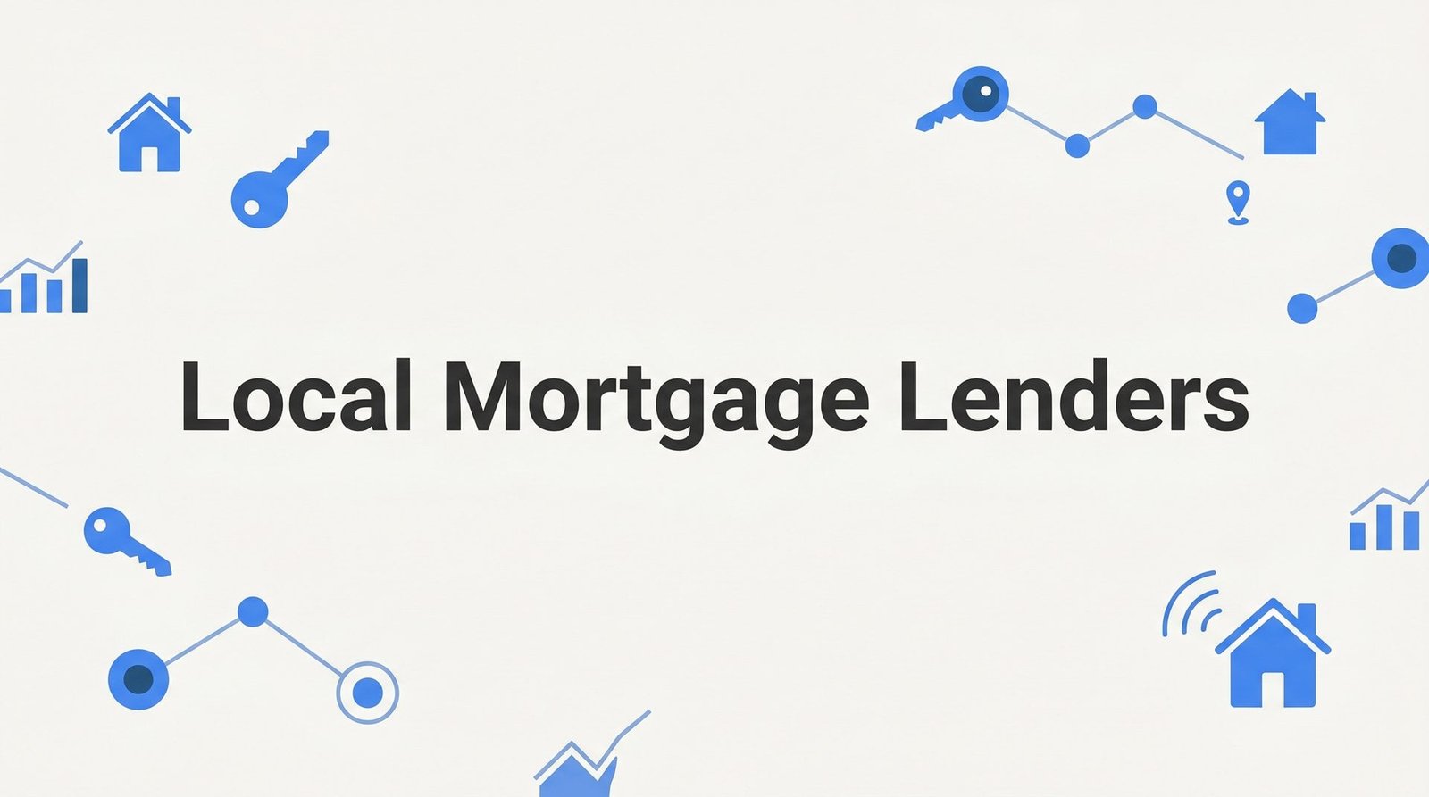 7 Smart Strategies for Choosing Local Mortgage Lenders in Virginia