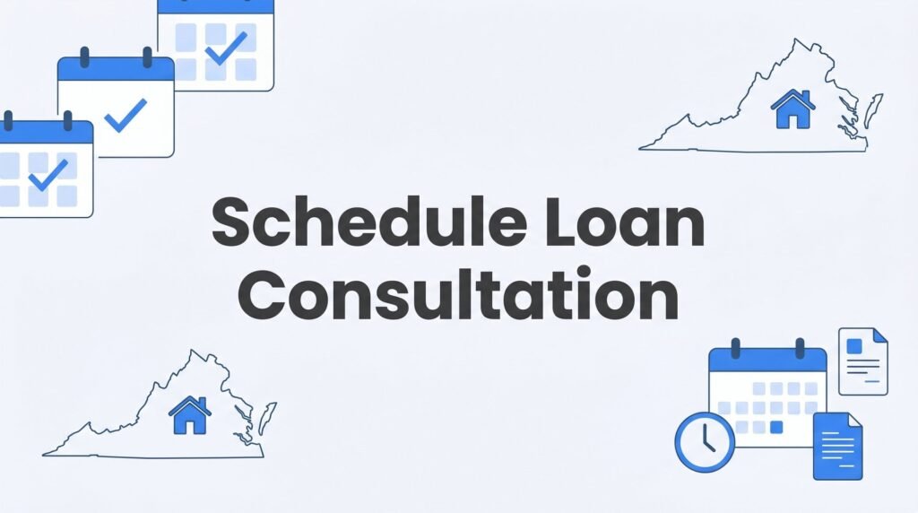 How to Schedule a Loan Consultation: A Step-by-Step Guide for Virginia Homebuyers