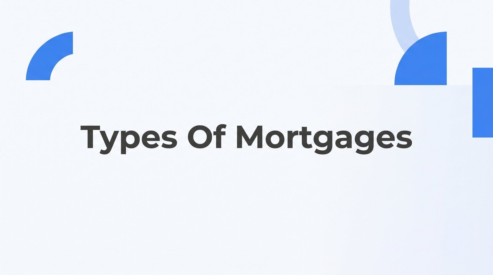 8 Types of Mortgages in Virginia: Which Loan Is Right for You?
